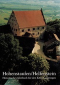 Cover: Hohenstaufen/Helfenstein. Historisches Jahrbuch f&uuml;r den Kreis G&ouml;ppingen / Hohenstaufen/Helfenstein. Historisches Jahrbuch f&uuml;r den Kreis G&ouml;ppingen 4 - Anton H. Konrad Verlag