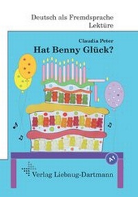 Abbildung von: Hat Benny Glück? - Liebaug-Dartmann