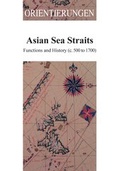 Cover: Asian Sea Straits - OSTASIEN Verlag