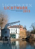 Cover: Lichtwark 2015 - Initiative z. Erhalt. histor. Bauten