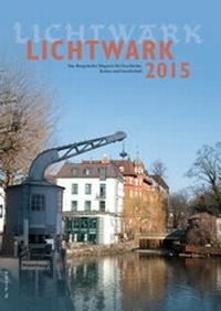 Enlarge image Cover: Lichtwark 2015 - Initiative z. Erhalt. histor. Bauten