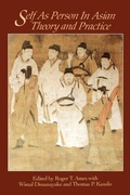 Cover: Self as Person in Asian Theory and Practice - State University of New York Press