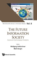 Cover: Future Information Society, The: Social And Technological Problems - World Scientific Publishing Co Pte Ltd