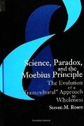 Cover: Science, Paradox, and the Moebius Principle - State University of New York Press