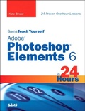 Bild: Sams Teach Yourself Adobe Photoshop Elements 6 in 24 Hours - Pearson Education