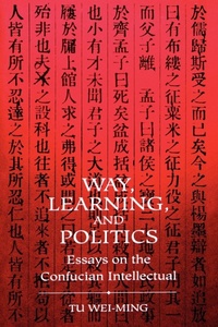 Enlarge image Cover: Way, Learning, and Politics - State University of New York Press