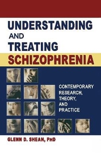 Enlarge image Cover: Understanding and Treating Schizophrenia - Routledge
