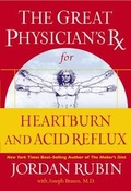 Cover: The Great Physician's Rx for Heartburn and Acid Reflux - Thomas Nelson Publishers