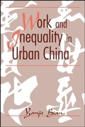 Cover: Work and Inequality in Urban China - State University of New York Press