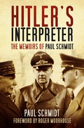 Cover: Hitler's Interpreter - The History Press Ltd