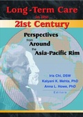 Cover: Long-Term Care in the 21st Century - Routledge