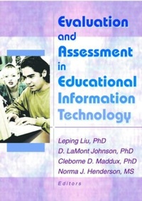Enlarge image Cover: Evaluation and Assessment in Educational Information Technology - Haworth Press Inc