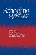 Cover: Schooling in the Light of Popular Culture - State University of New York Press