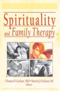 Cover: Spirituality and Family Therapy - Routledge