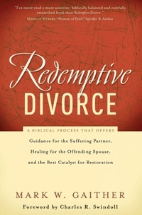 Enlarge image Cover: Redemptive Divorce - Thomas Nelson Publishers