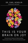 Cover: This Is Your Brain on Joy - Thomas Nelson Publishers