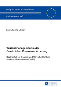 Abbildung von: Wissensmanagement in der Gesetzlichen Krankenversicherung - Peter Lang Verlag
