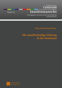 Abbildung von: Die unselbständige Stiftung in der Insolvenz - Peter Lang Verlag