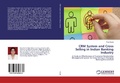 Cover: CRM System and Cross Selling in Indian Banking Industry - LAP Lambert Academic Publishing