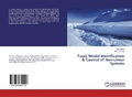 Cover: Fuzzy Model Identification & Control of Non-Linear Systems - LAP Lambert Academic Publishing