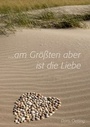 Cover: Am Größten aber ist die Liebe - tredition