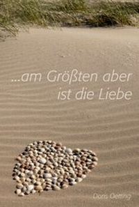 Enlarge image Cover: Am Größten aber ist die Liebe - tredition