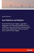 Cover: Aus Palaestina und Babylon - Hansebooks