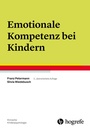 Cover: Emotionale Kompetenz bei Kindern - Hogrefe