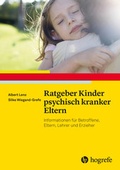 Cover: Ratgeber Kinder psychisch kranker Eltern - Hogrefe