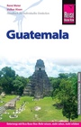 Cover: Reise Know-How Reiseführer Guatemala - Reise Know-How Verlag Peter Rump GmbH