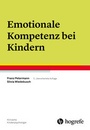 Cover: Emotionale Kompetenz bei Kindern - Hogrefe