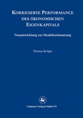 Cover: Korrigierte Performance des &ouml;konomischen Eigenkapitals - Centaurus Verlag & Media