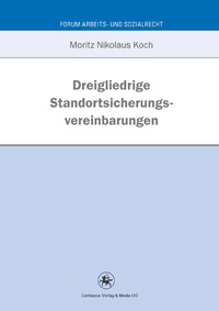 Abbildung von: Dreigliedrige Standortsicherungsvereinbarung - Centaurus Verlag & Media