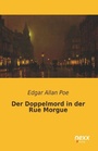 Cover: Der Doppelmord in der Rue Morgue - NEXX Verlag