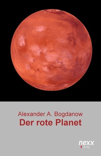 Abbildung von: Der rote Planet - NEXX Verlag
