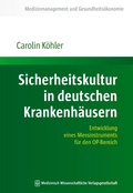 Bild: Sicherheitskultur in deutschen Krankenhäusern - MWV Medizinisch Wissenschaftliche Verlagsgesellschaft