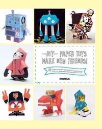 Abbildung von: DIY Paper Toys - Instituto Monsa de Ediciones