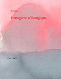 Cover: Hertugerne af Bourgogne - BoD - Books on Demand