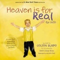 Cover: HEAVEN IS FOR REAL FOR KIDS (International Edition) - Thomas Nelson Publishers