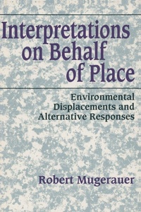 Enlarge image Cover: Interpretations on Behalf of Place - State University of New York Press
