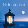 Cover: CD F&uuml;rchte dich nicht - Gerth Medien