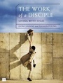 Cover: The Work of a Disciple Bible Study Guide: Living Like Jesus - Zondervan