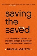 Cover: Saving the Saved - Zondervan