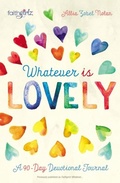 Cover: Whatever is Lovely - Zonderkidz