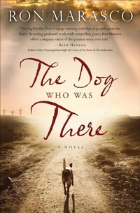 Abbildung von: The Dog Who Was There - Thomas Nelson