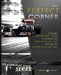 Cover: The Perfect Corner - Paradigm Shift Motorsport Books