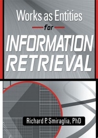 Abbildung von: Works as Entities for Information Retrieval - Routledge