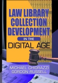 Abbildung von: Law Library Collection Development in the Digital Age - Routledge