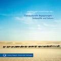 Cover: Transkulturelle Begegnungen - S&uuml;dpazifik und Sahara - Universit&auml;tsverlag G&ouml;ttingen
