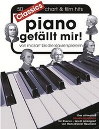 Abbildung von: Piano gefällt mir! Classics - Von Mozart bis Die Klavierspielerin - Bosworth Edition - Hal Leonard Europe GmbH